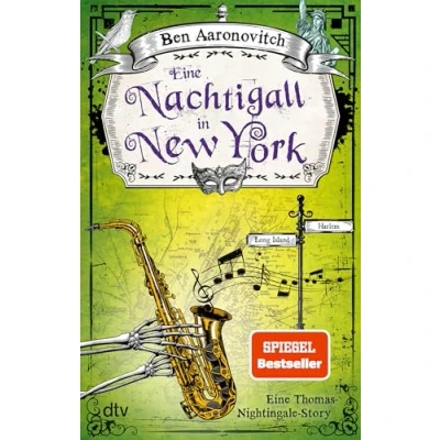 Obrázek Eine Nachtigall in New York: Thomas Nightingale Story der Sunday Times Bestseller ein Urban Fantasy Abenteuer Extraklasse! (Die Flüsse von London Reihe (Peter Grant))