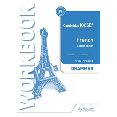 Obrázek Cambridge IGCSE™ French Grammar Workbook Second Edition: Hodder Education Group