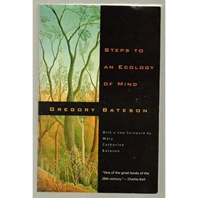 Obrázek Steps to an Ecology of Mind: Collected Essays in Anthropology, Psychiatry, Evolution, and Epistemology