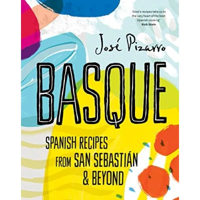 Obrázek Basque: Delicious Recipes from Spain&#039;s Stunning Northern coast