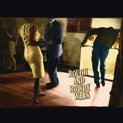 Obrázek Rough and Rowdy Ways [Vinyl LP]