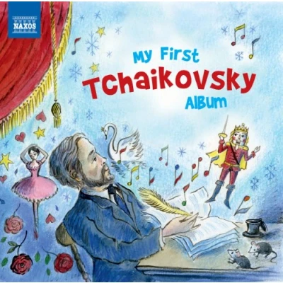 Obrázek My First Tchaikovsky Album
