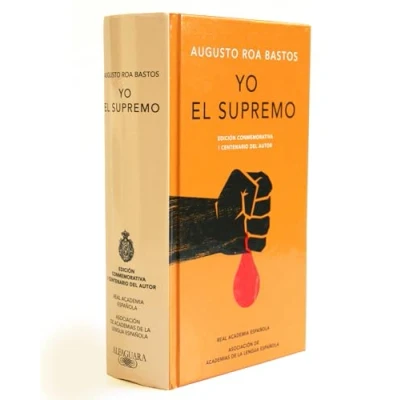 Obrázek Yo el supremo. Edición conmemorativa/ I the Supreme. Commemorative Edition (RAE)