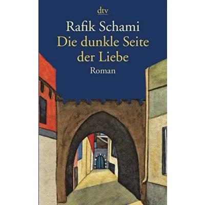 Obrázek Die dunkle Seite der Liebe: Roman