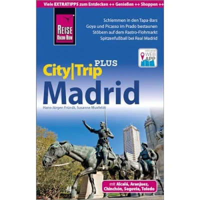 Obrázek Reise Know How Reiseführer Madrid (CityTrip PLUS): mit Stadtplan und kostenloser Web App
