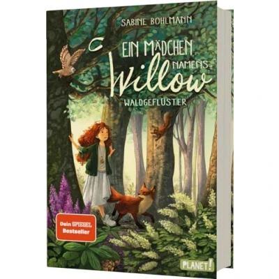 Obrázek Ein Mädchen namens Willow 2: Waldgeflüster: Für alle, die wissen möchten, welche Kräfte in der Natur stecken (2)