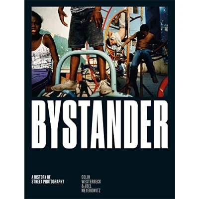 Obrázek Bystander: A History of Street Photography