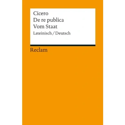 Obrázek De re publica / Vom Staat. Lateinisch/Deutsch: Cicero Originalversion mit deutscher Übersetzung 18880 (Reclams Universal Bibliothek)