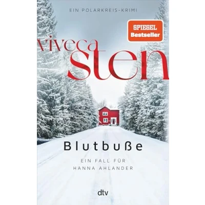Obrázek Blutbuße: Ein Fall für Hanna Ahlander (Ein Polarkreis Krimi, Band 3)
