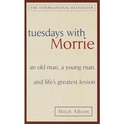Obrázek Tuesdays with Morrie: An old man, a young and life&#039;s greatest lesson