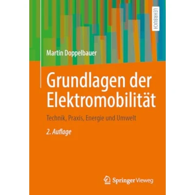 Obrázek Grundlagen der Elektromobilität: Technik, Praxis, Energie und Umwelt