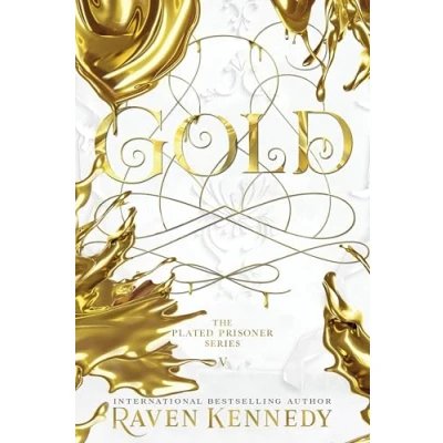 Obrázek Gold: The dark fantasy romance TikTok sensation that’s sold over a million copies (Plated prisoner, 5) (The plated