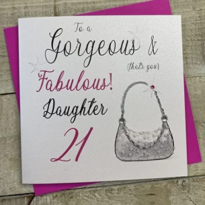 Obrázek WHITE COTTON CARDS n18 d21 to A Gorgeous &amp; Fabulous Daughter 21 (DASS, Sie) handgefertigt Karte